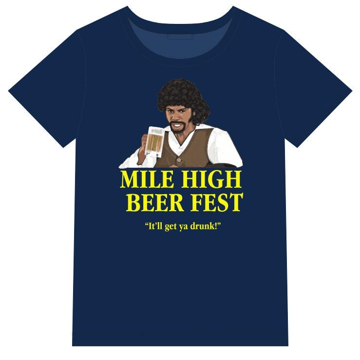 Mile High Beer Fest- Chappelle - T Shirt