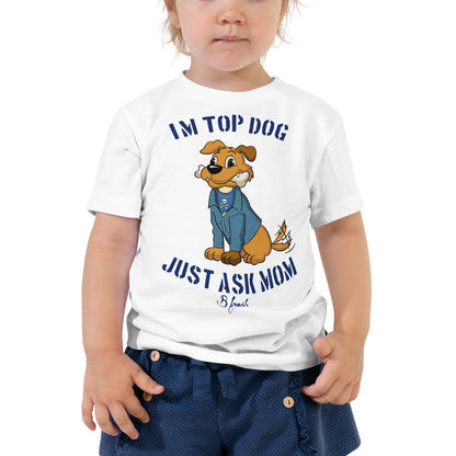 Top Dog - Toddler Short Sleeve Tee